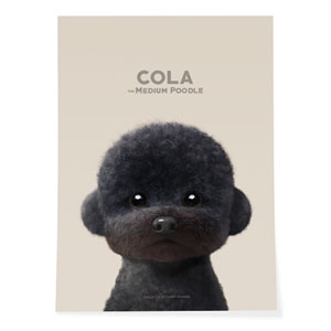 Cola the Medium Poodle Art Poster