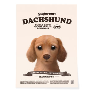 Baguette the Dachshund New Retro Art Poster